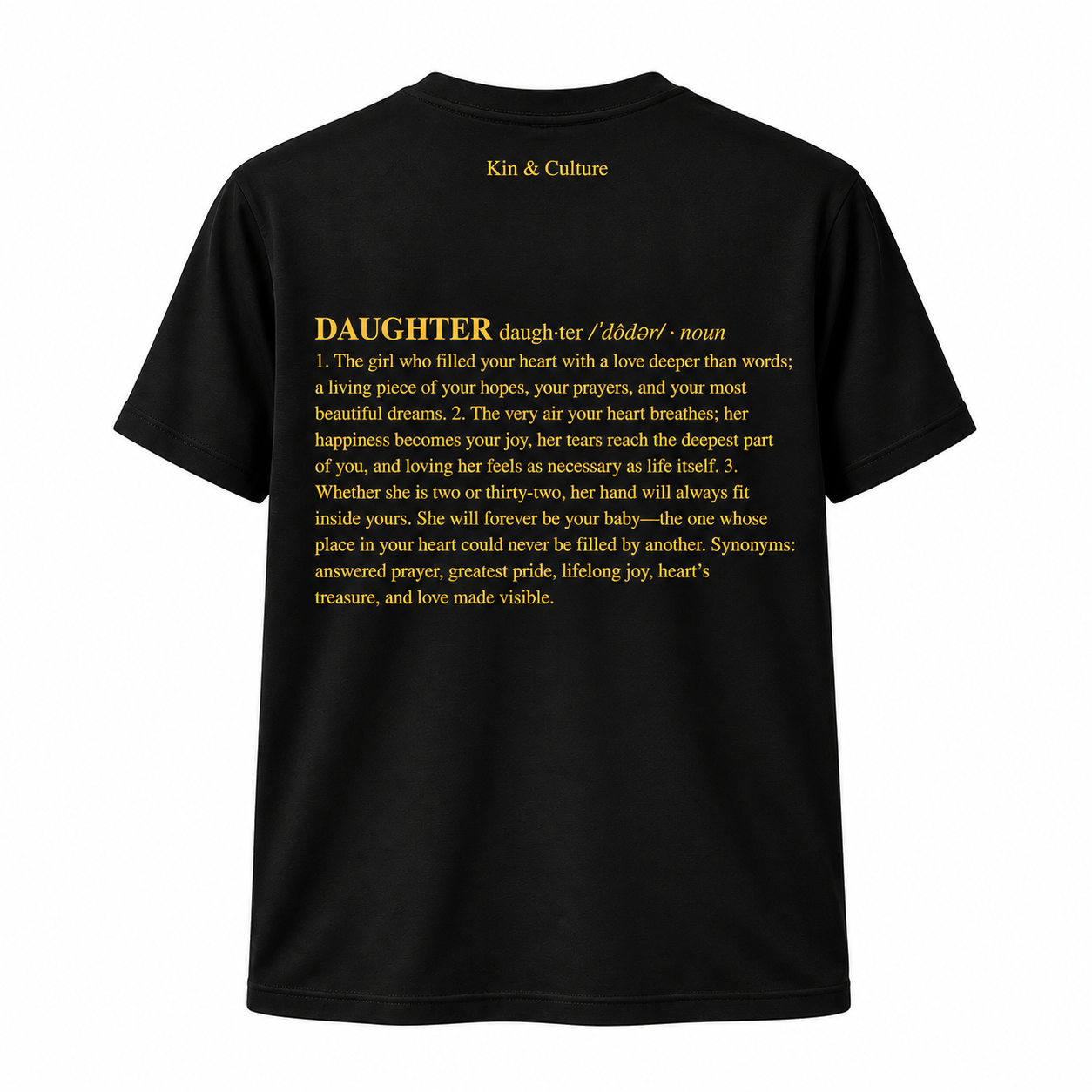 Kin & Culture Daughter Definition T-Shirt