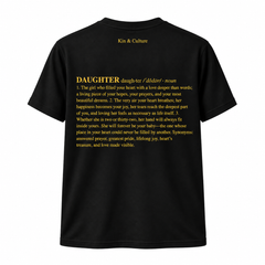 Kin & Culture Daughter Definition T-Shirt