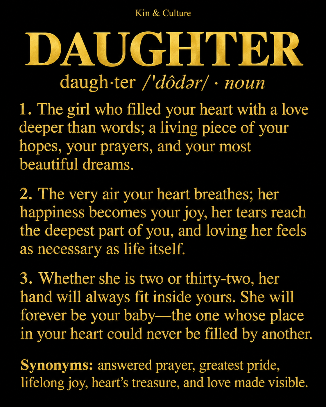 Kin & Culture Daughter Definition T-Shirt